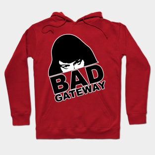 Bad Gateway Official Hoodie